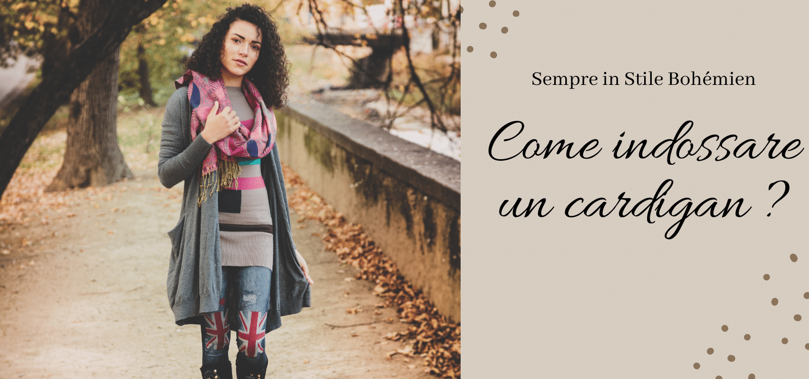 Come indossare un cardigan ?