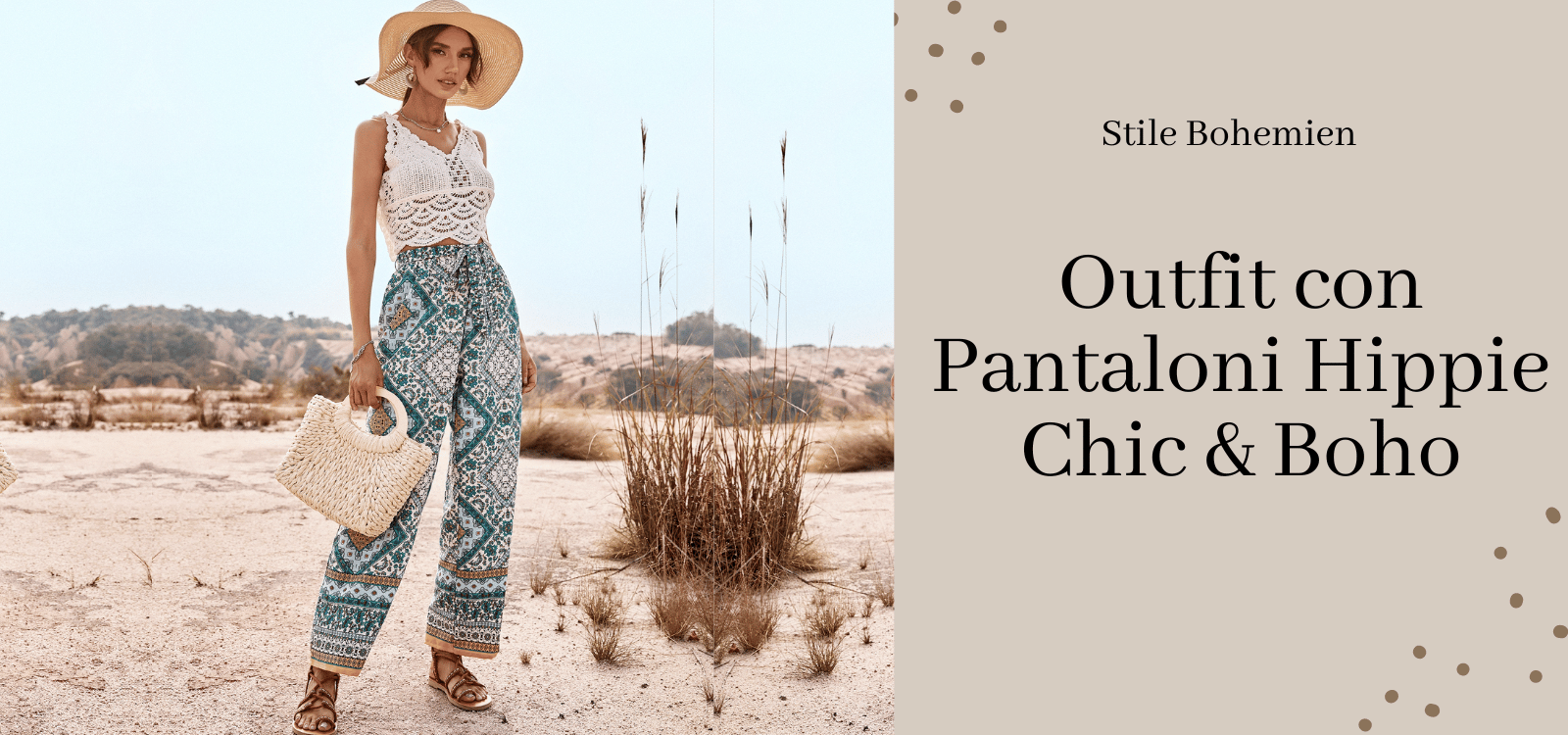 Outfit Pantaloni Hippie & Bohemien Chic