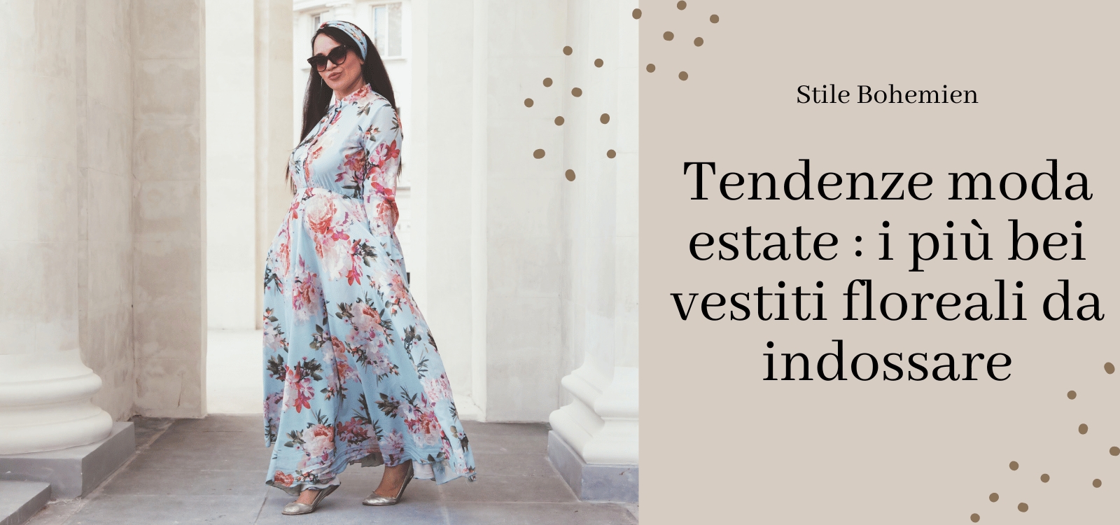 Tendenze moda estate : i più bei vestiti floreali da indossare